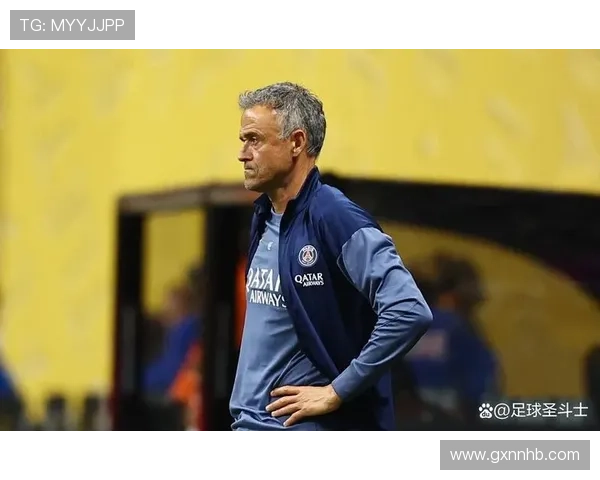 恩里克执教巴黎圣日耳曼时期战术风格与球队表现分析